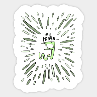 el hiss Sticker